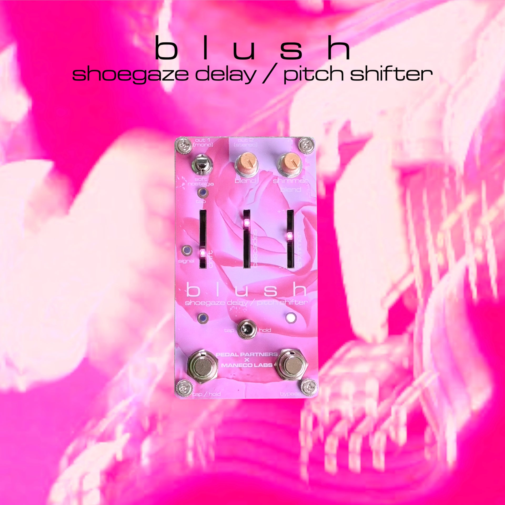 blush shoegaze delay/pitch shifter guitar pedal