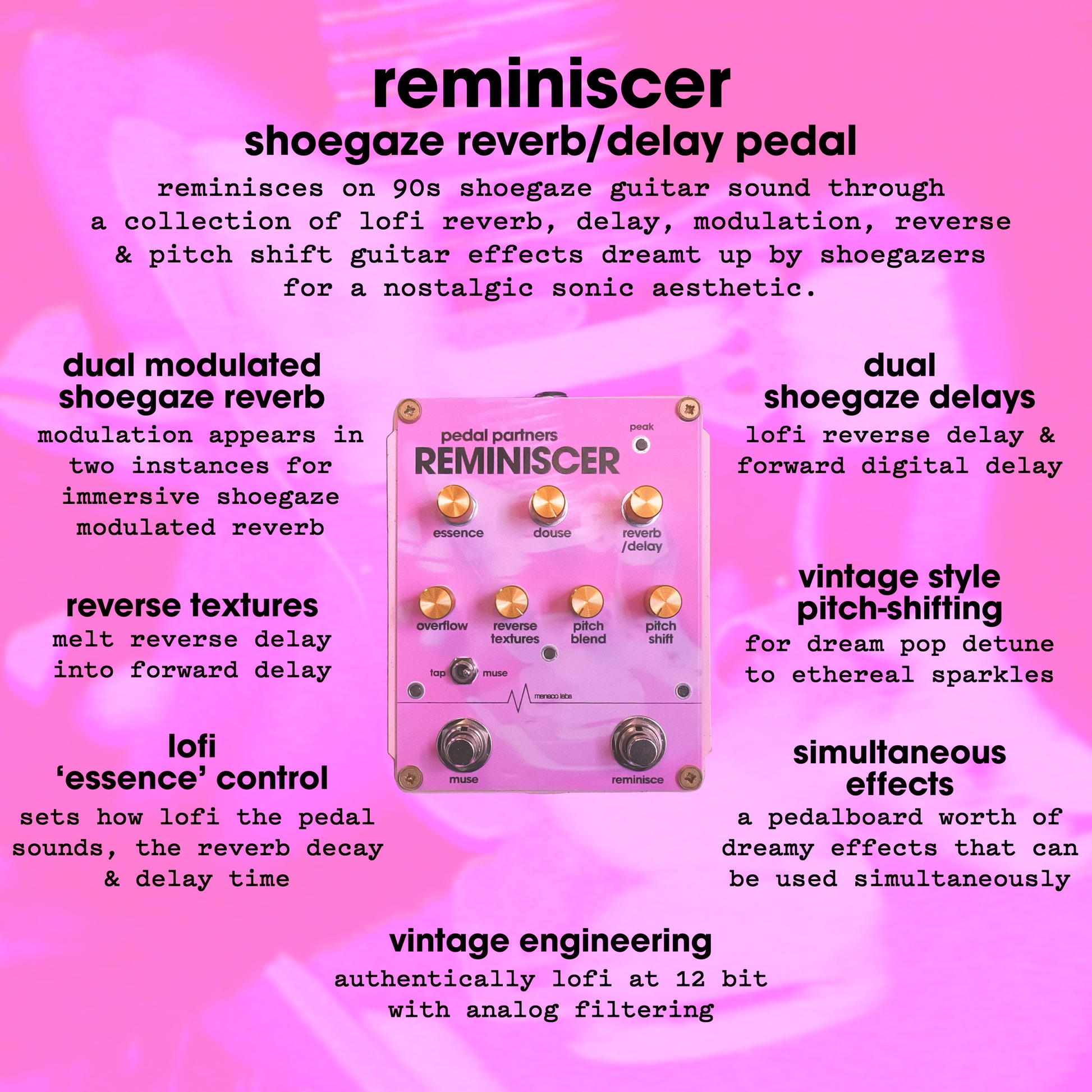 reminiscer shoegaze reverb/delay pedal